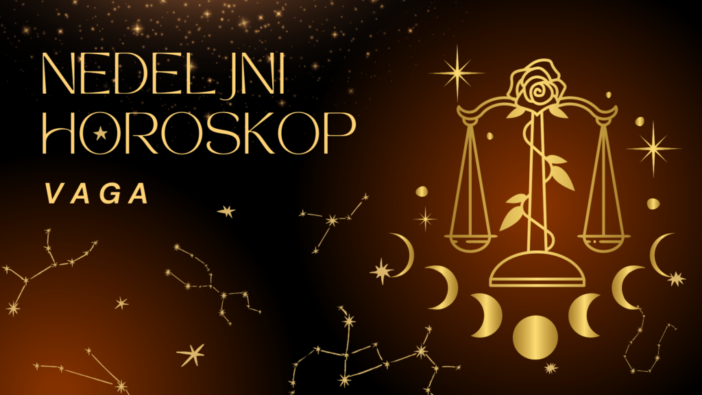 Nedeljni Horoskop 15. - 22. 